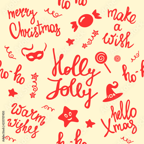 Merry Christmas seamless pattern. Holiday lettering. Make a wish. Ho-ho. Holly Jolly. Winter holiday background. New Year texture.
