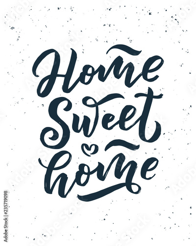 Home sweet home card. Hand drawn lettering. Modern calligraphy. Ink illustration. 3D phrase.
