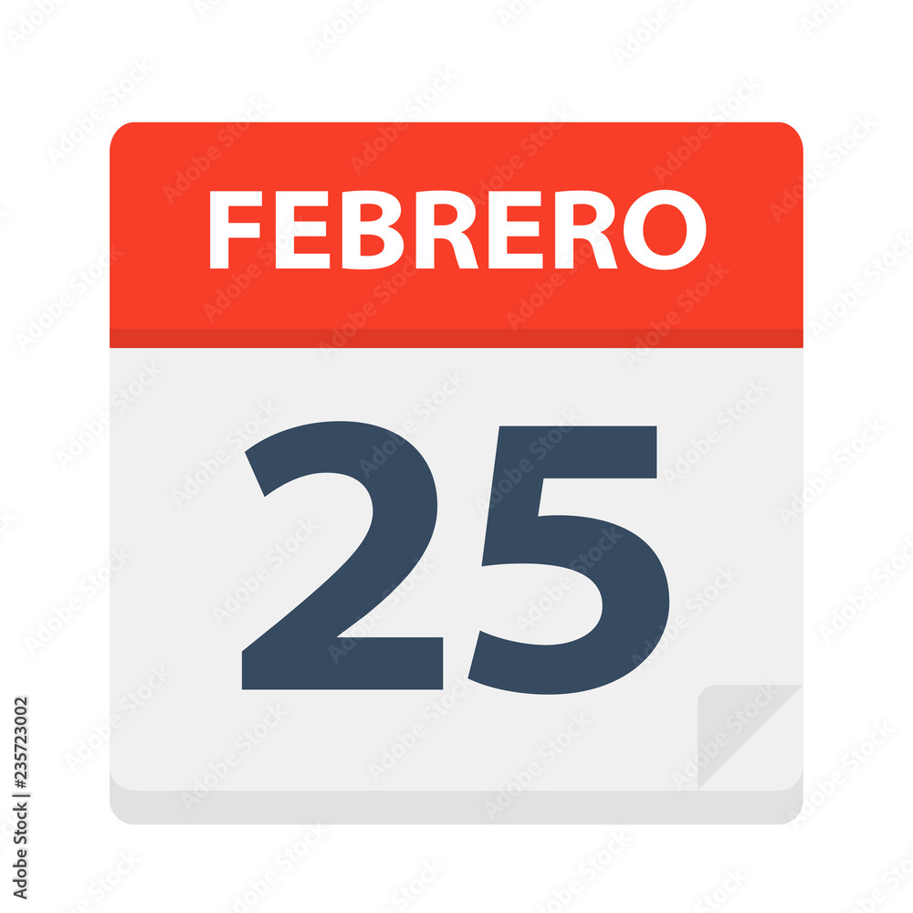 Febrero 25 - Calendar Icon - February 25. Vector illustration of Spanish Calendar Leaf Febrero 25 - Calendar Icon - February 25. Vector illustration of Spanish Calendar Leaf