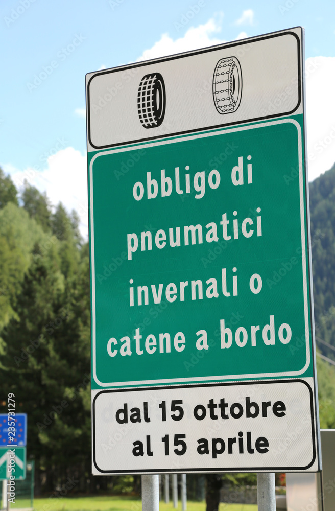 italian traffic sign with text that means obligation of winter t