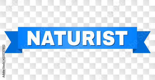 NATURIST text on a ribbon. Designed with white title and blue tape. Vector banner with NATURIST tag on a transparent background.