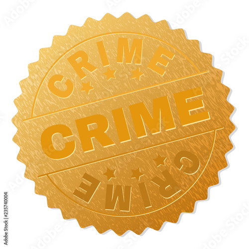 CRIME gold stamp seal. Vector golden medal with CRIME title. Text labels are placed between parallel lines and on circle. Golden skin has metallic texture.