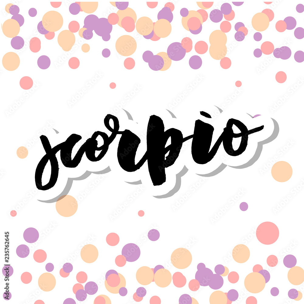 Scorpio lettering Calligraphy Brush Text horoscope Zodiac sign illustration