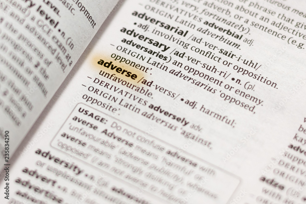 The word or phrase Adverse in a dictionary. The word or phrase Adverse in a dictionary.