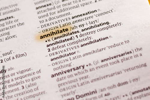 Canvas-taulu The word or phrase Annihilate in a dictionary.