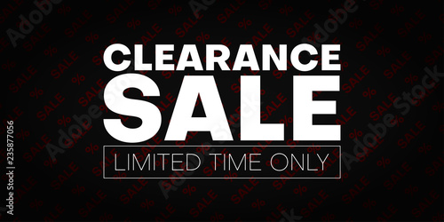 Clearance sale promo banner. Limited time only.