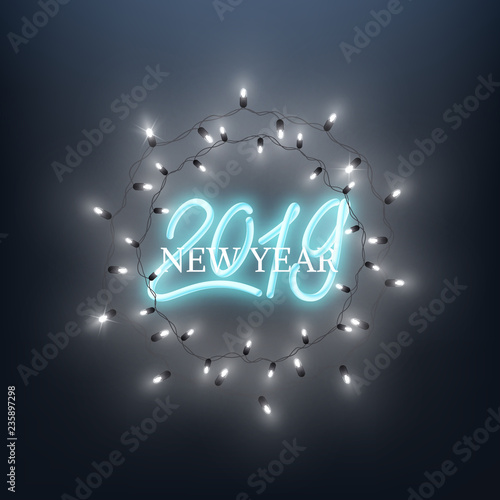Happy New Year 2019 neon text design led lamp shine wreath, vector illustration