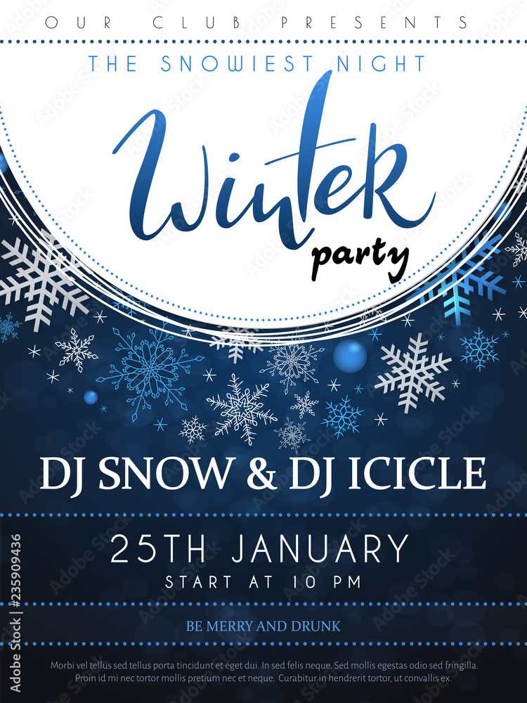 Fototapeta premium Vector illustration of winter party poster with hand lettering label - winter - with snowflakes