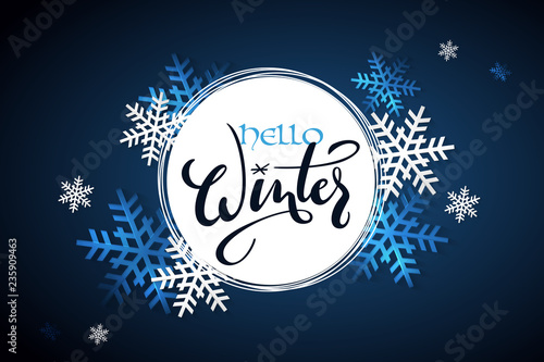 Vector illustration of winter banner template with hand lettering label - hello, winter - with snowflakes