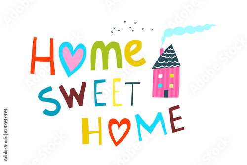 Home Sweet Home Lettering with House