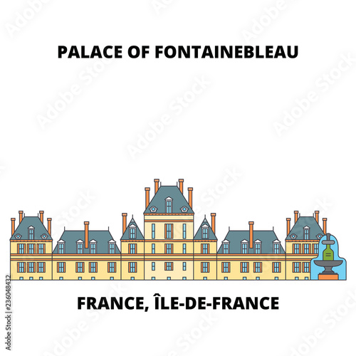 France, Ile-De-France - Palace And Park Of Fontainebleau line travel landmark, skyline vector design. France, Ile-De-France - Palace And Park Of Fontainebleau linear illustration. 