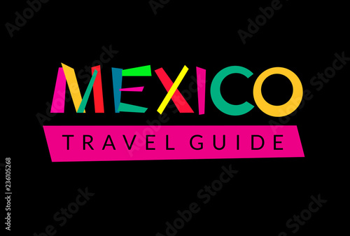 Mexico travel guide book cover. Vector colorful bright logo icon for website, for title or heading of tourist guide. Template design for magazine, brochure, booklet of mexican travel business. EPS