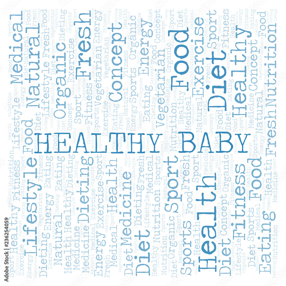 Healthy Baby word cloud. Healthy Baby word cloud.