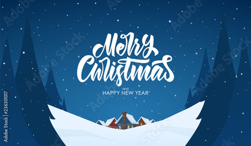 Vector greeting card. Snowy landscape background with hand lettering of Merry Christmas, night village and pines.