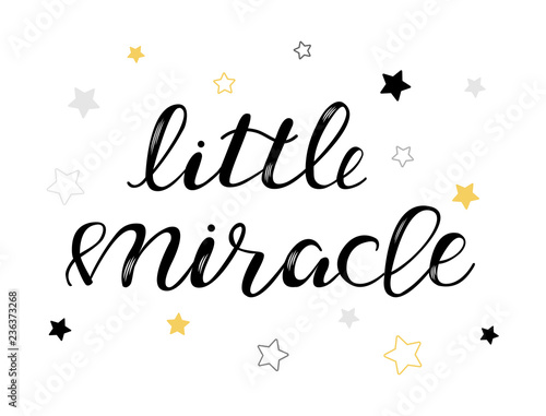 Little miracle baby lettering quote, kids design