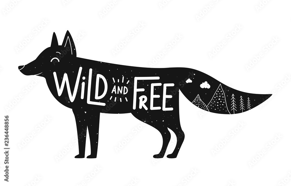 Vector illustration with cute black fox and lettering quote - Wild and Free. Doodle mountains and pine trees. Inspirational typography poster with animal
