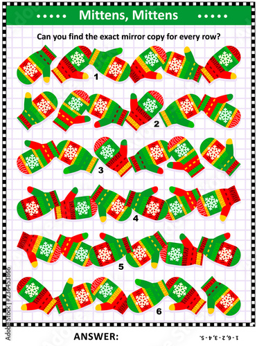 Winter  winter holidays  Christmas or New Year visual puzzle  suitable both for kids and adults   Match the pairs - find the exact mirror copy for every row of knitted mittens. Answer included.  