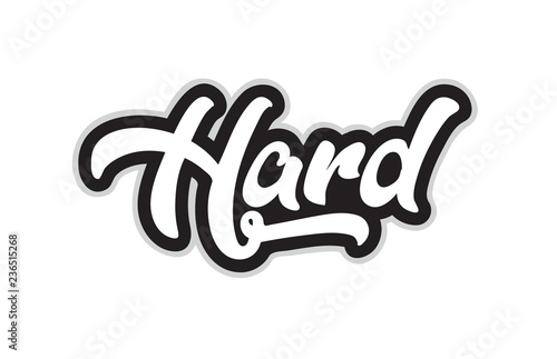 black and white hard hand written word text for typography logo design