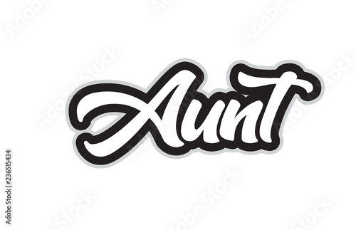 black and white aunt hand written word text for typography logo design