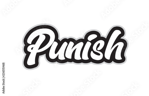 black and white punish hand written word text for typography logo design