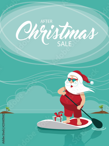 After Christmas sale template background with Cartoon Santa Claus relaxing on his stand up paddle board in the tropics. Eps10 vector illustration.