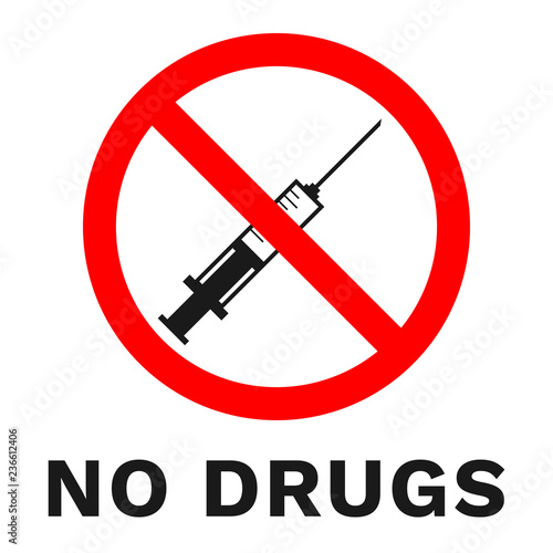 NO DRUGS sign. Sticker with inscription. Vector.
