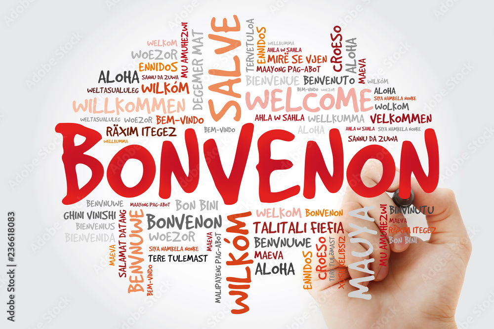 Bonvenon (Welcome in Esperanto) word cloud with marker in different languages, conceptual background Bonvenon (Welcome in Esperanto) word cloud with marker in different languages, conceptual background
