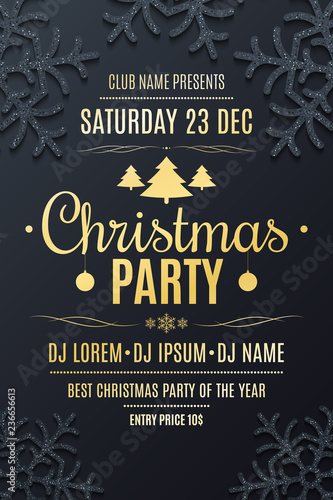 Christmas party poster. Luxury and shiny snowflakes of glitters on dark background. Festive web flyer. DJ and club name. New Year party. Vector illustration