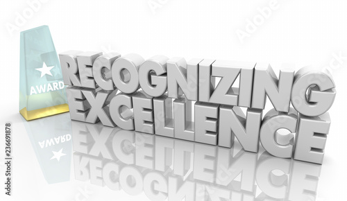 Recognizing Excellence Top Award Words 3d Illustration photo