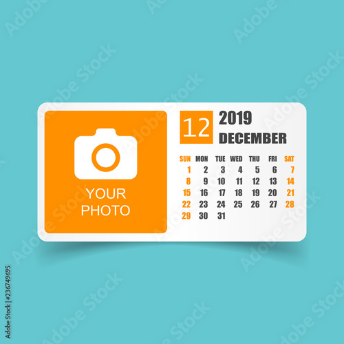 Calendar december 2019 year in simple style. Calendar planner design template. Agenda december monthly reminder with photo. Business vector illustration.