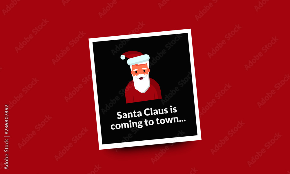 Santa Claus Is Coming To Town Quote with Santa Claus Vector Illustrator 