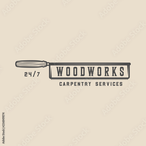 Vintage carpentry, woodwork and mechanic label, badge, emblem and logo. Vector illustration. Monochrome Graphic Art.