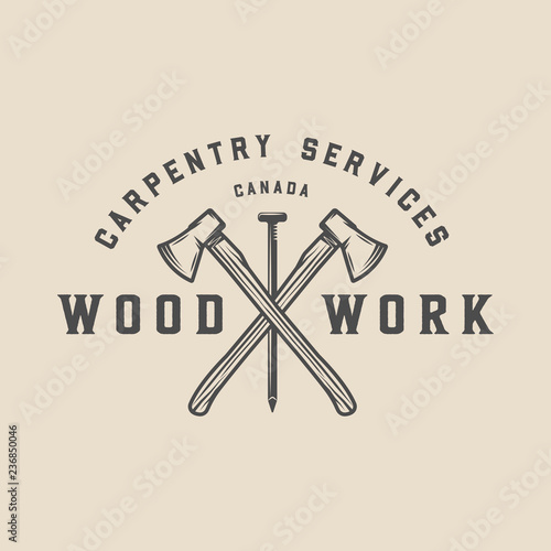 Vintage carpentry, woodwork and mechanic label, badge, emblem and logo. Vector illustration. Monochrome Graphic Art.