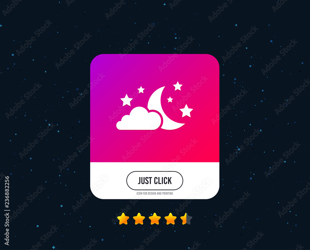 Moon, clouds and stars icon. Sleep dreams symbol. Night or bed time sign. Web or internet icon design. Rating stars. Just click button. Vector Moon, clouds and stars icon. Sleep dreams symbol. Night or bed time sign. Web or internet icon design. Rating stars. Just click button. Vector