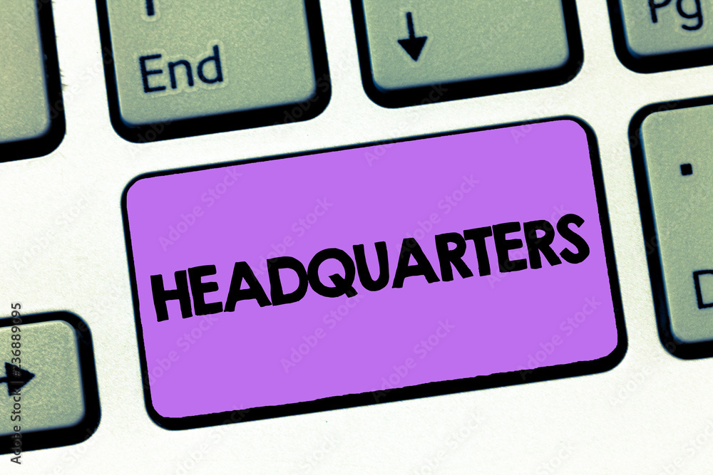 Text sign showing Headquarters. Conceptual photo Main offices Premises occupied by a military comanalysisder. Text sign showing Headquarters. Conceptual photo Main offices Premises occupied by a military comanalysisder.