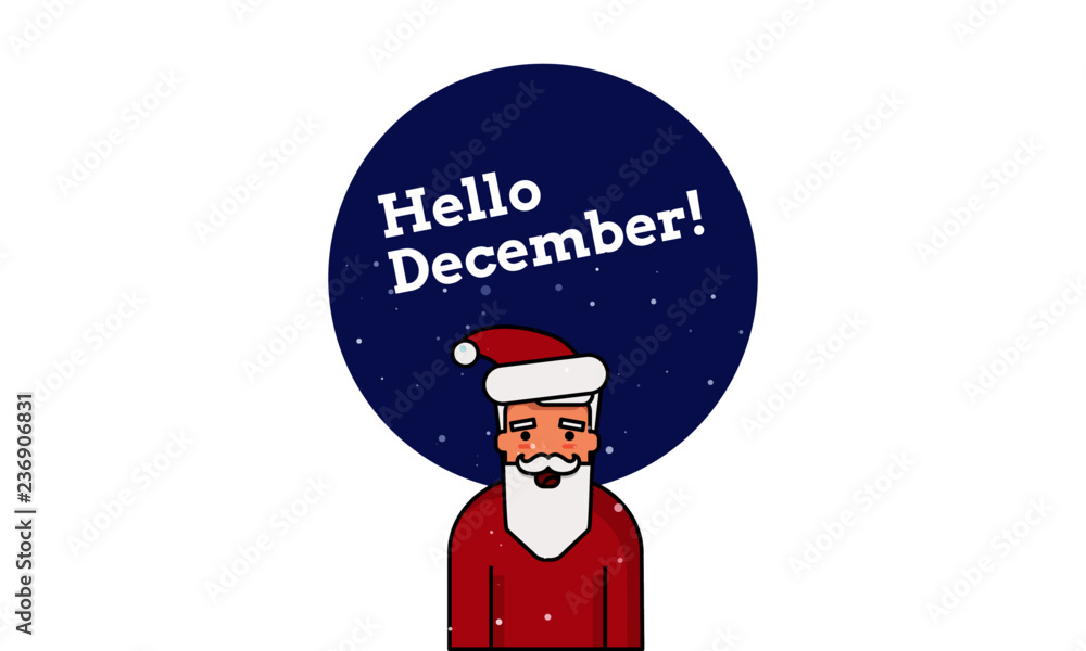 Hello December with Santa Claus Illustration 