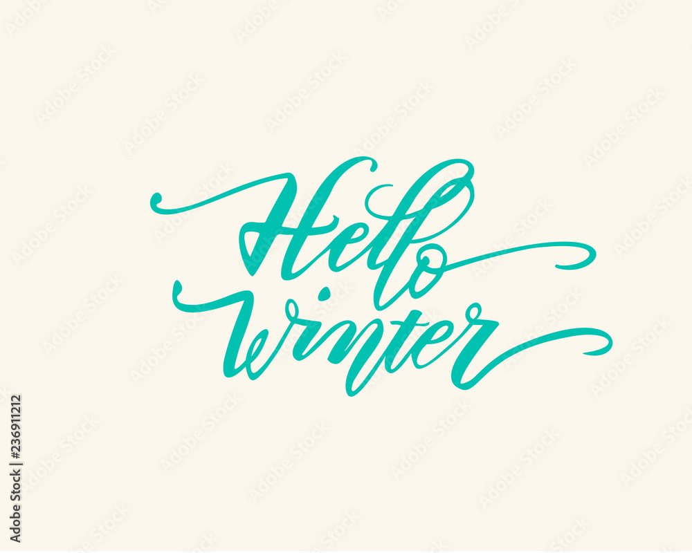 Hello winter. Hand drawn calligraphy and brush pen lettering. design for holiday greeting card and invitation of seasonal winter holiday.