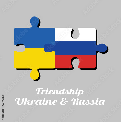 Jigsaw puzzle of Russia flag and Ukraine flag with text: Friendship Ukraine & Russia. Concept of Friendly or good compatibility between both countries.
