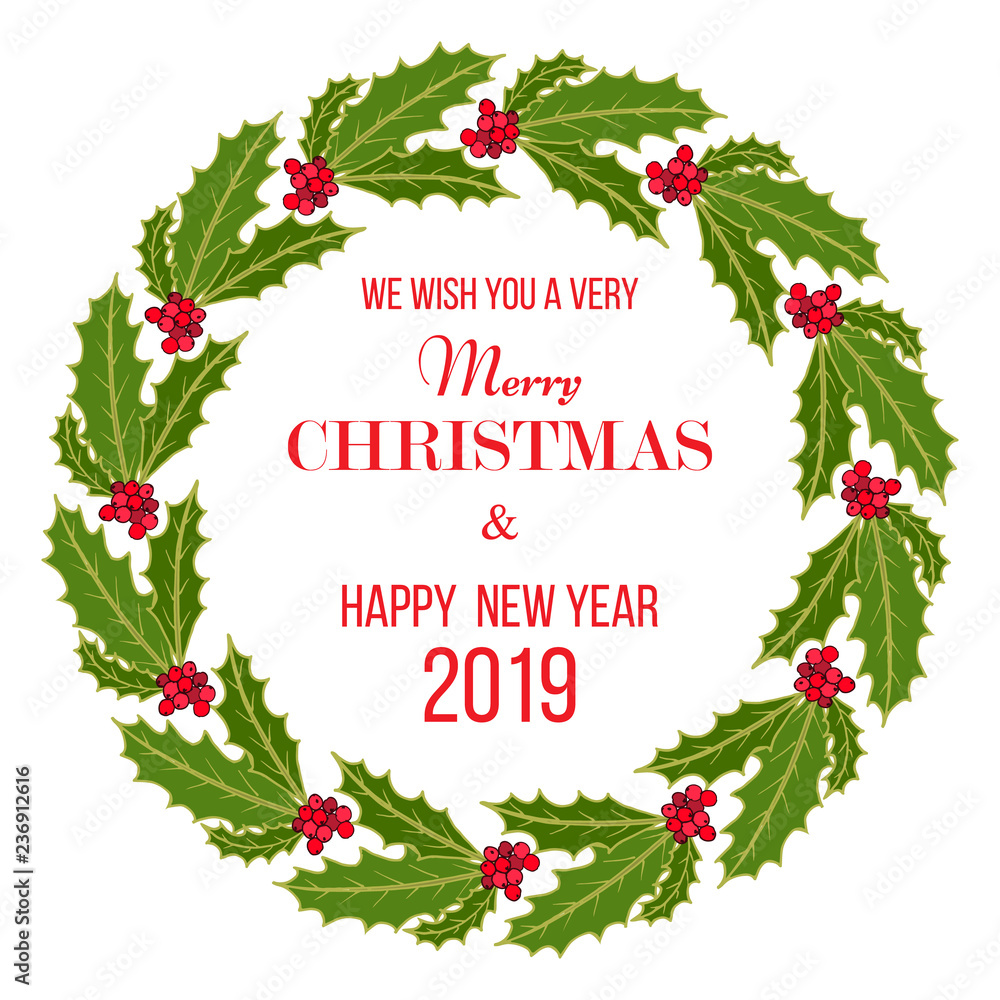 Christmas and new year greeting card with holly wreath Christmas and new year greeting card with holly wreath