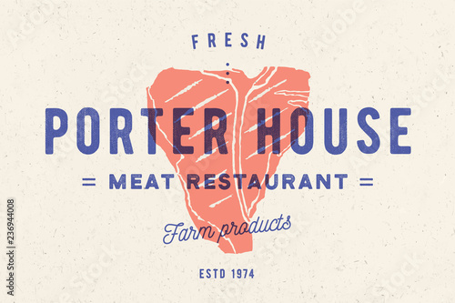 Steak, logo, meat label. Logo with steak silhouette, text steak porter house