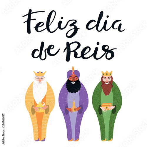 Hand drawn vector illustration of three kings with gifts, Portuguese quote Fe...