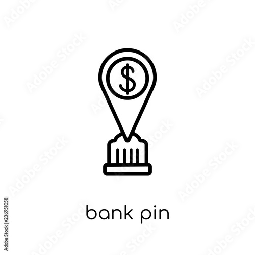 Bank Pin icon. Trendy modern flat linear vector Bank Pin icon on white background from thin line Maps and Locations collection