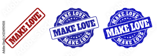 MAKE LOVE grunge stamp seals in red and blue colors. Vector MAKE LOVE imprints with grunge style. Graphic elements are rounded rectangles, rosettes, circles and text titles.