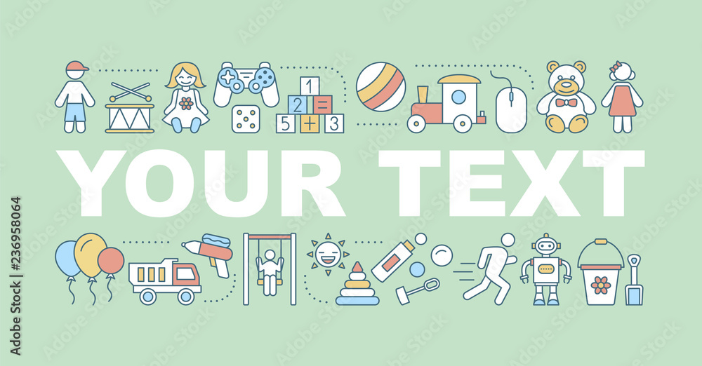 Kids toys word concepts banner Kids toys word concepts banner