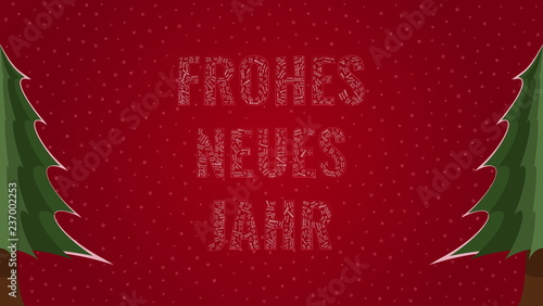 Happy New Year text in German 'Frohes Neues Jahr' filled with text on a red snowy background with trees on sides