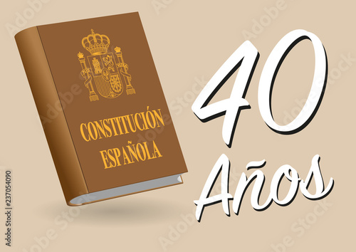 Spanish constitution book constitucion espanola forty years