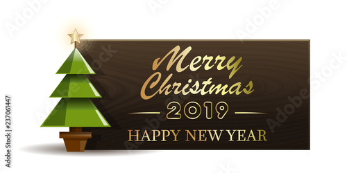 Wooden banner with Christmas tree for New Year 2019. Merry Christmas and Happy New Year. Vector illustration