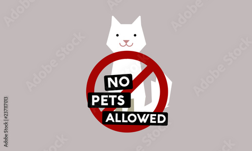 No Pet Cats Allowed Cancelled Flat Style Sign