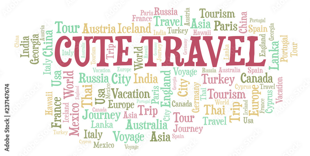 Cute Travel word cloud. Cute Travel word cloud.