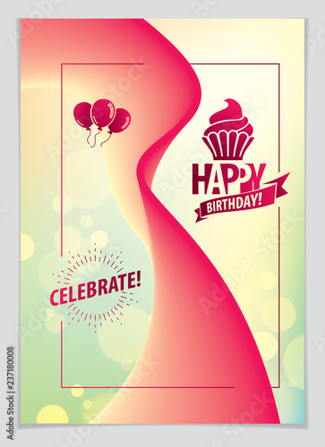 Birthday vector greeting card. Includes lettering composition and balloons combined with wavy fluid colorful shape abstract background. A4 format with CMYK colors acceptable for print.